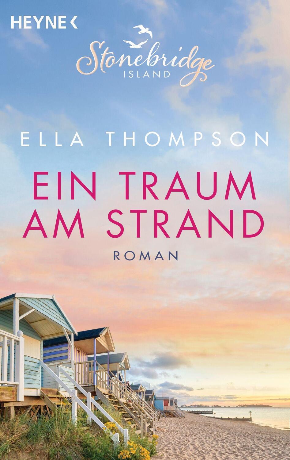 Cover: 9783453580763 | Ein Traum am Strand - Stonebridge Island 2 | Roman | Ella Thompson