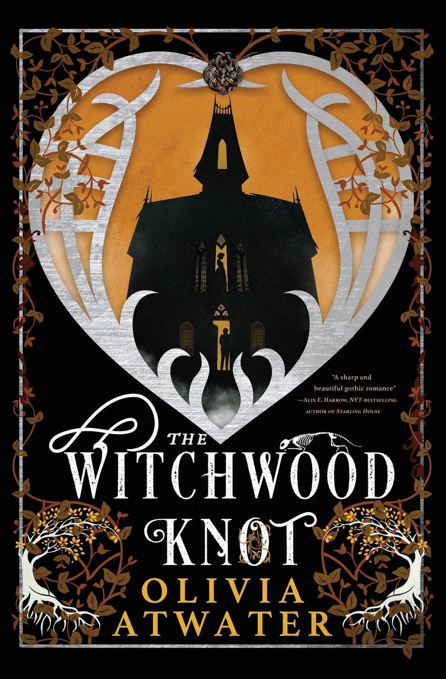 Cover: 9781998257003 | The Witchwood Knot | Olivia Atwater | Taschenbuch | Paperback | 2023