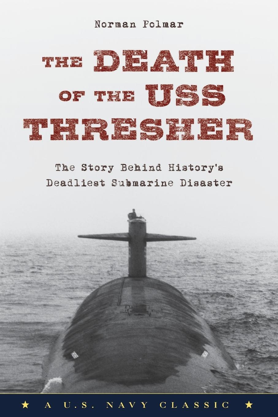 Cover: 9781493027538 | The Death of the USS Thresher | Norman Polmar | Taschenbuch | Englisch