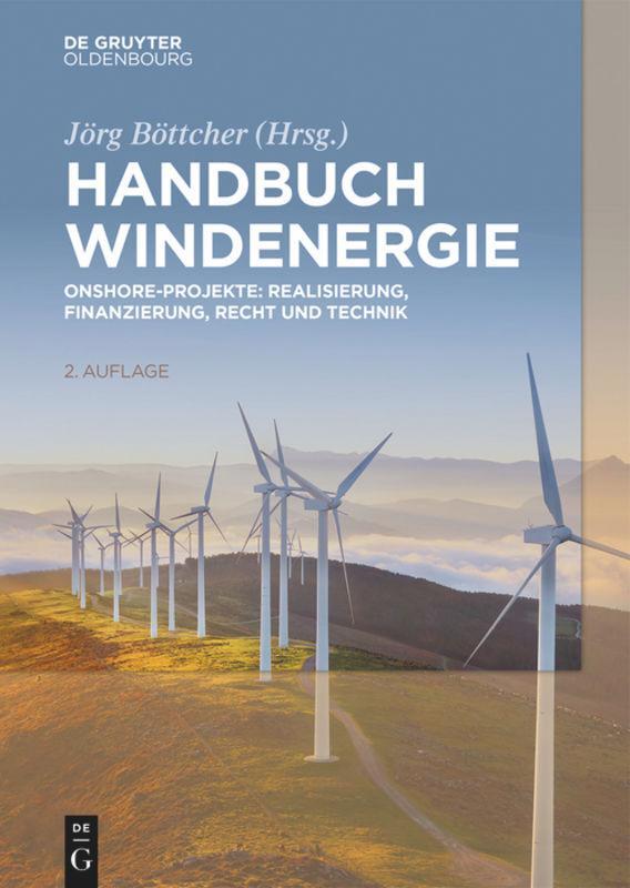 Cover: 9783110581096 | Handbuch Windenergie | Jörg Böttcher | Buch | XIX | Deutsch | 2019