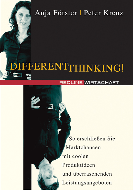 Cover: 9783636011862 | Different Thinking! | Anja Förster (u. a.) | Buch | Deutsch | 2005
