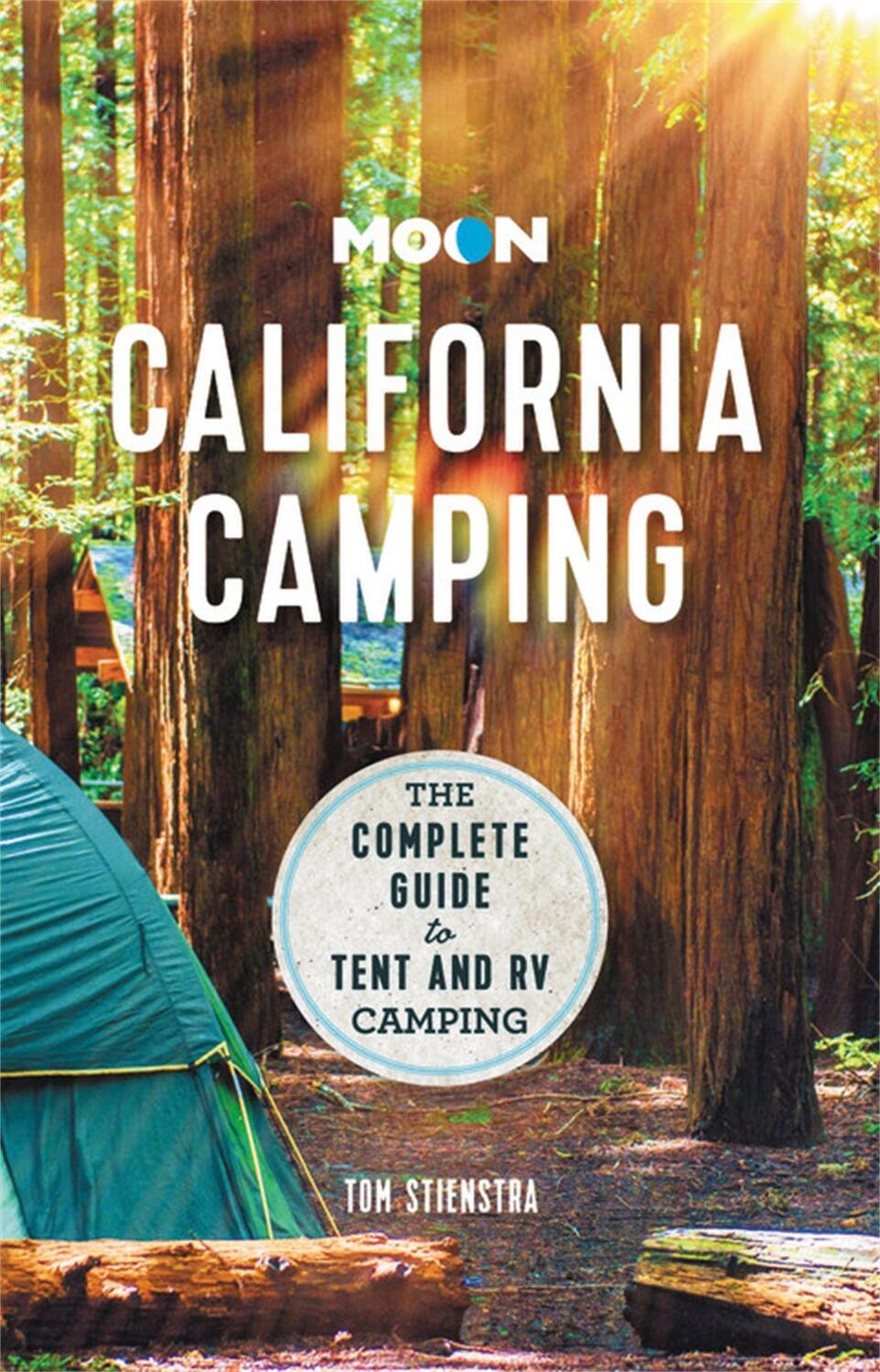 Cover: 9781640496194 | Moon California Camping (Twenty second Edition) | Tom Stienstra | Buch