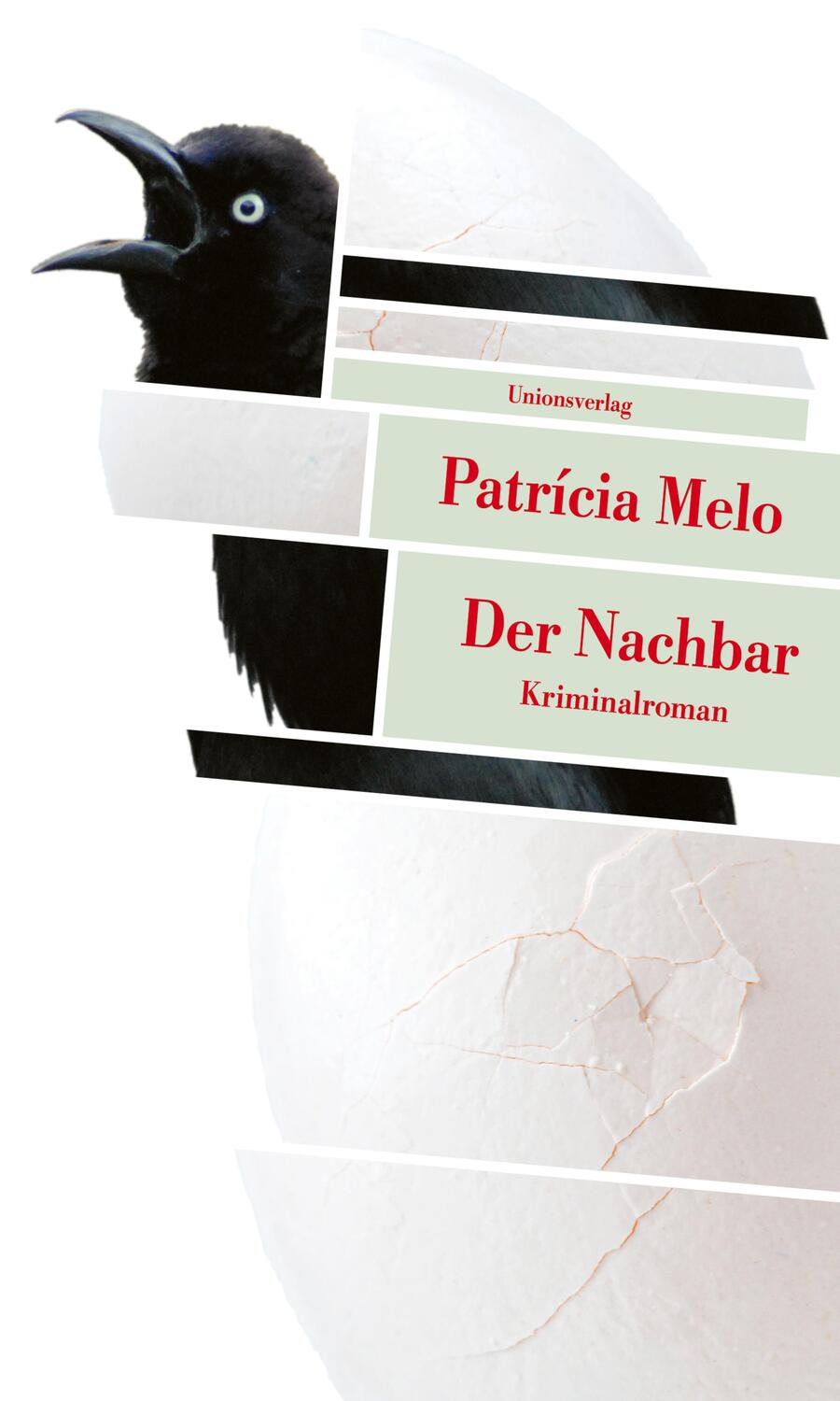 Cover: 9783293209299 | Der Nachbar | Kriminalroman | Patrícia Melo | Taschenbuch | Deutsch