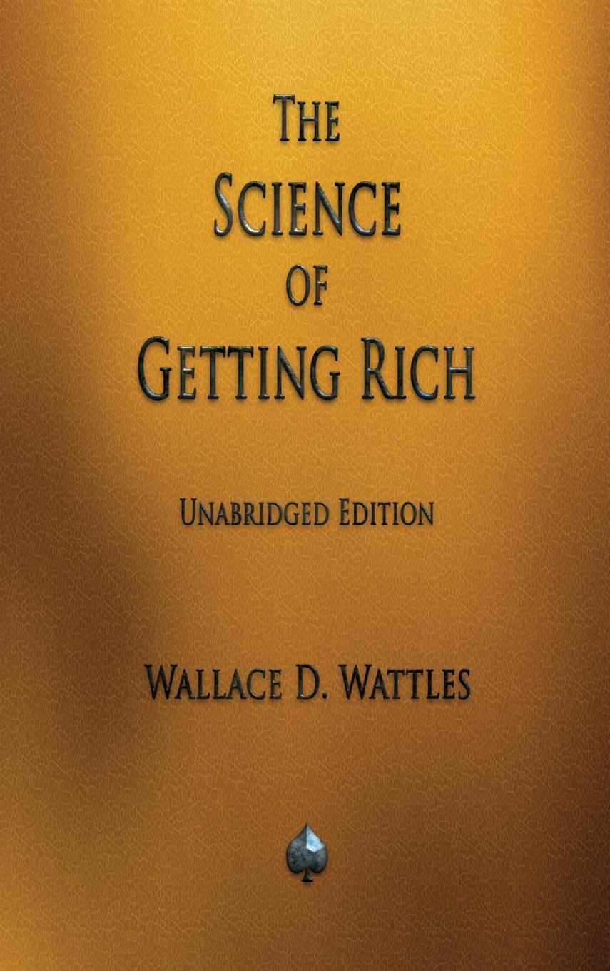 Cover: 9781603868198 | The Science of Getting Rich | Wallace D Wattles | Buch | Englisch