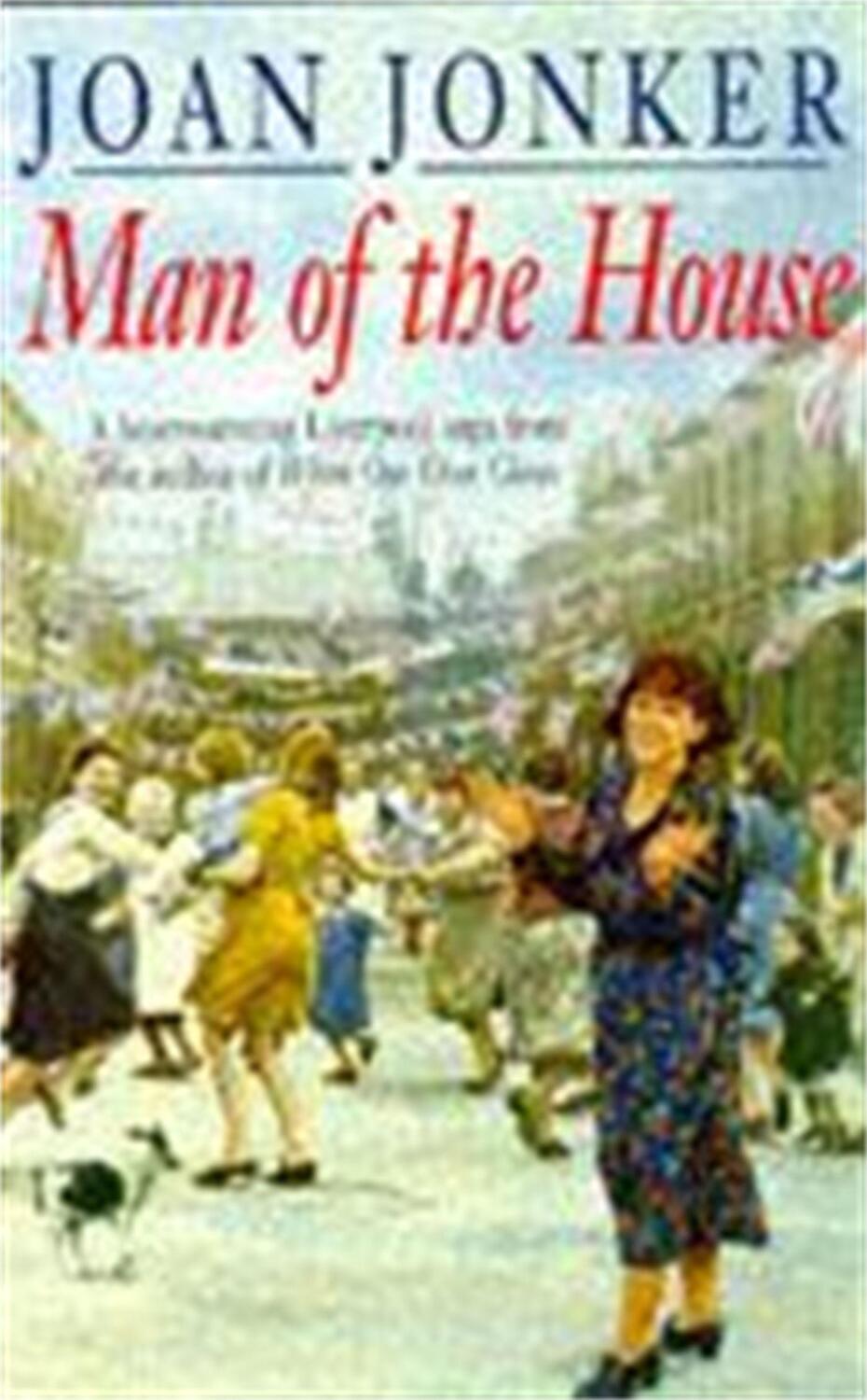 Cover: 9780747246602 | Man of the House | Joan Jonker | Taschenbuch | Eileen Gillmoss Series