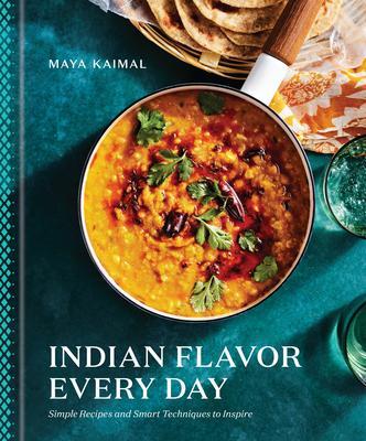 Cover: 9780593235065 | Indian Flavor Every Day | Maya Kaimal | Buch | Englisch | 2023