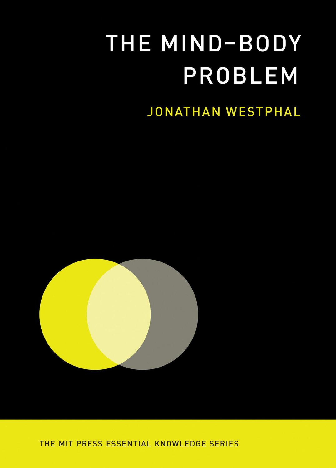 Cover: 9780262529563 | The Mind-Body Problem | Jonathan Westphal | Taschenbuch | Englisch