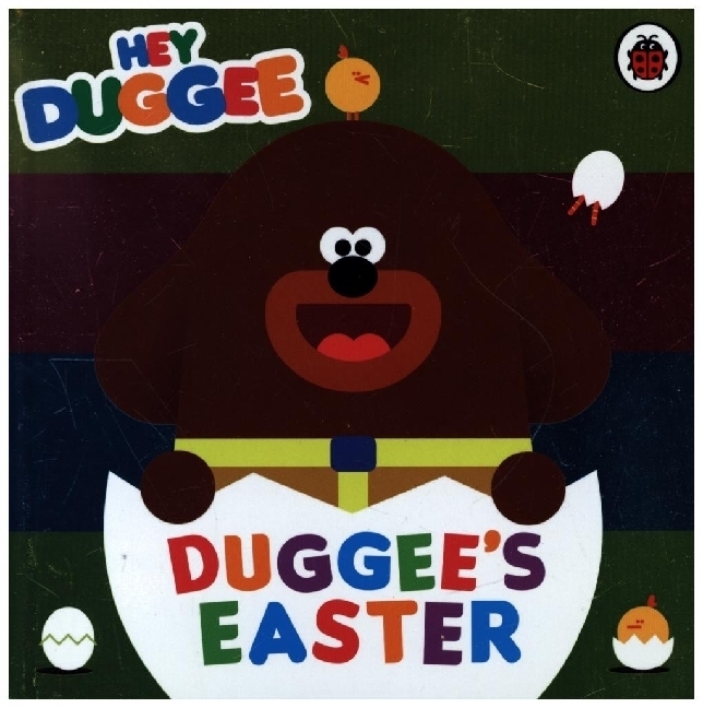 Cover: 9781405950725 | Hey Duggee: Duggee's Easter | Hey Duggee | Buch | Hey Duggee | 2022