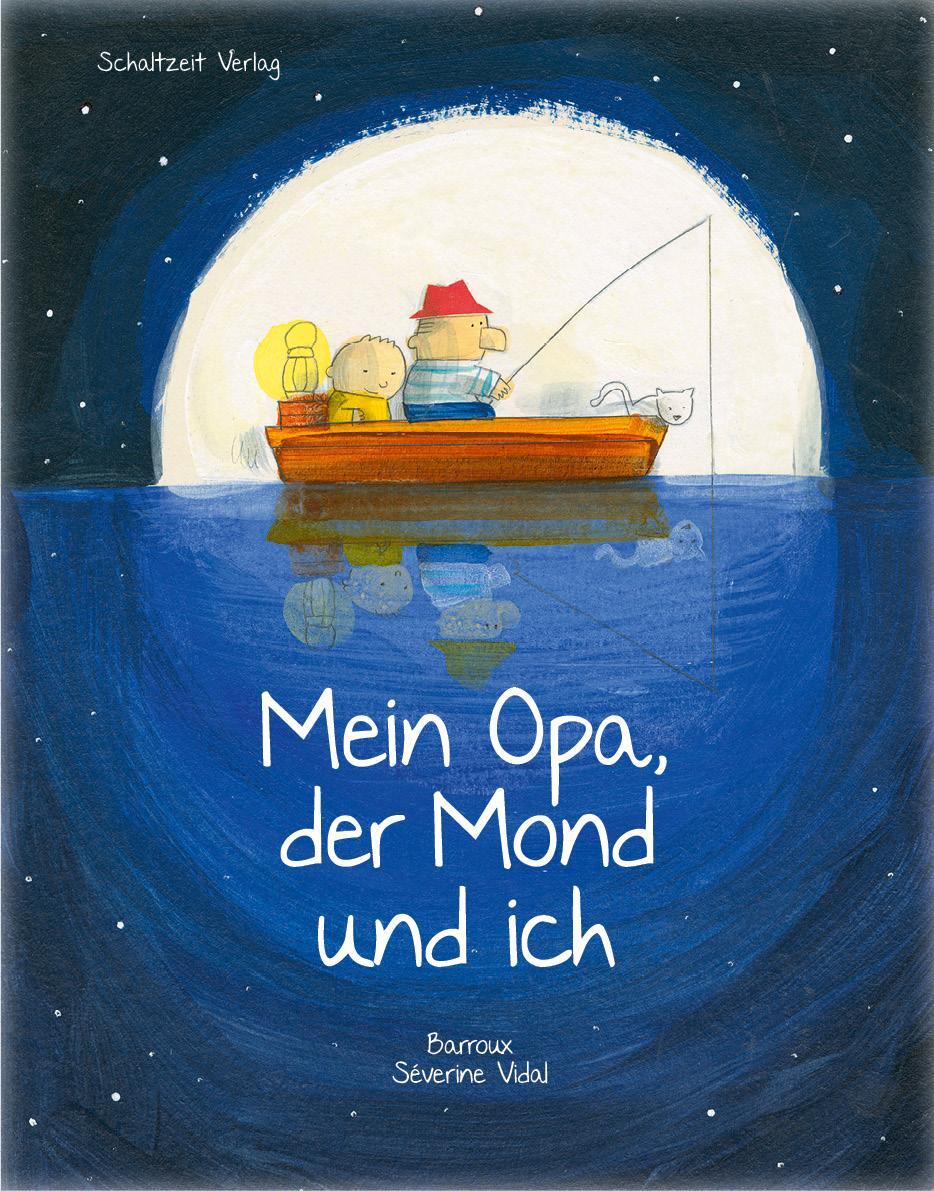 Cover: 9783941362901 | Mein Opa, der Mond und ich | S. Barroux (u. a.) | Buch | Deutsch