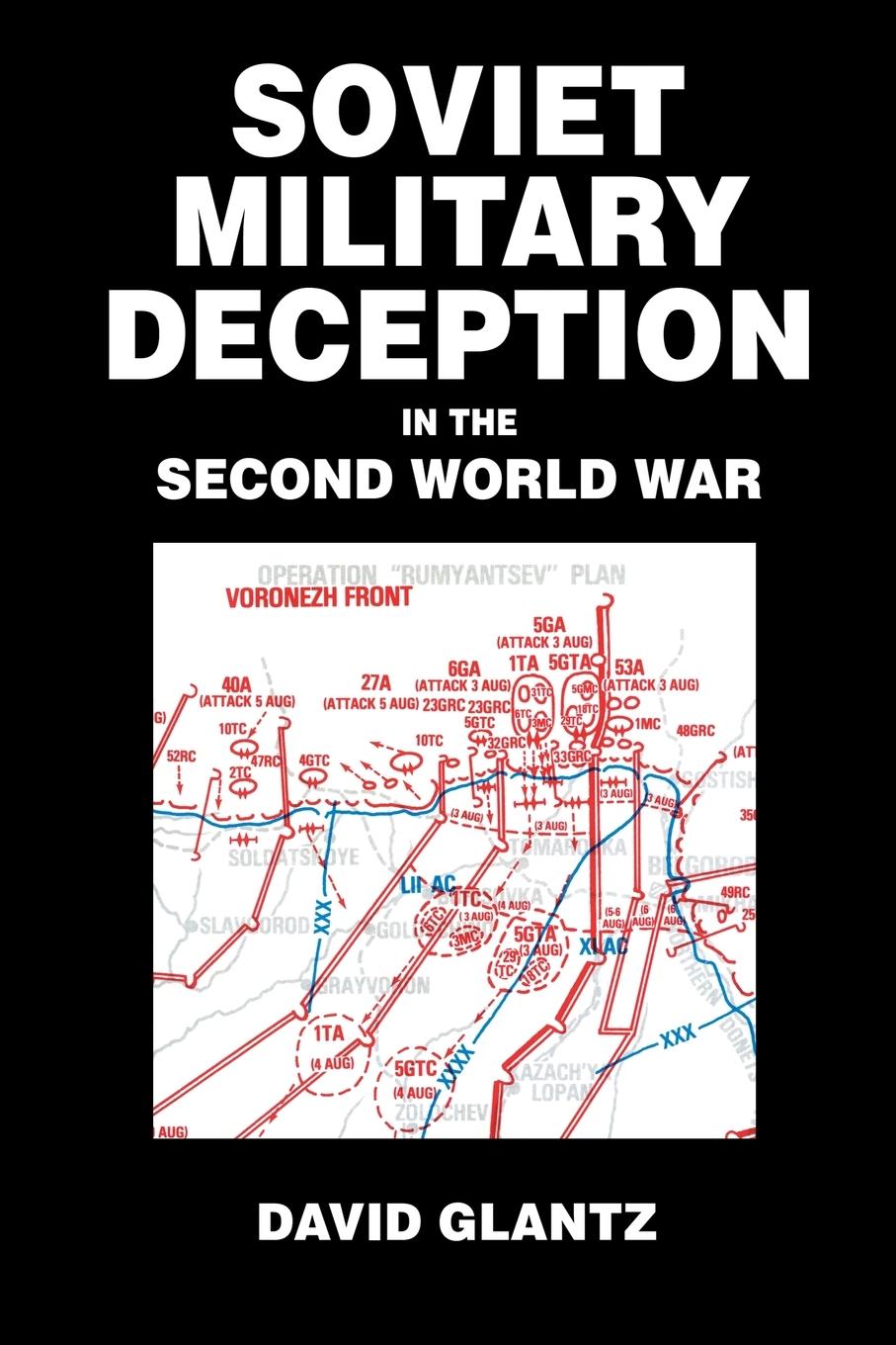 Cover: 9780415408592 | Soviet Military Deception in the Second World War | David M. Glantz