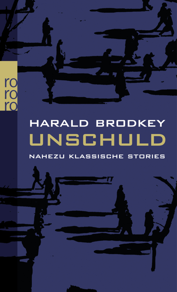 Cover: 9783499131561 | Unschuld | Harold Brodkey | Taschenbuch | 464 S. | Deutsch | 1992