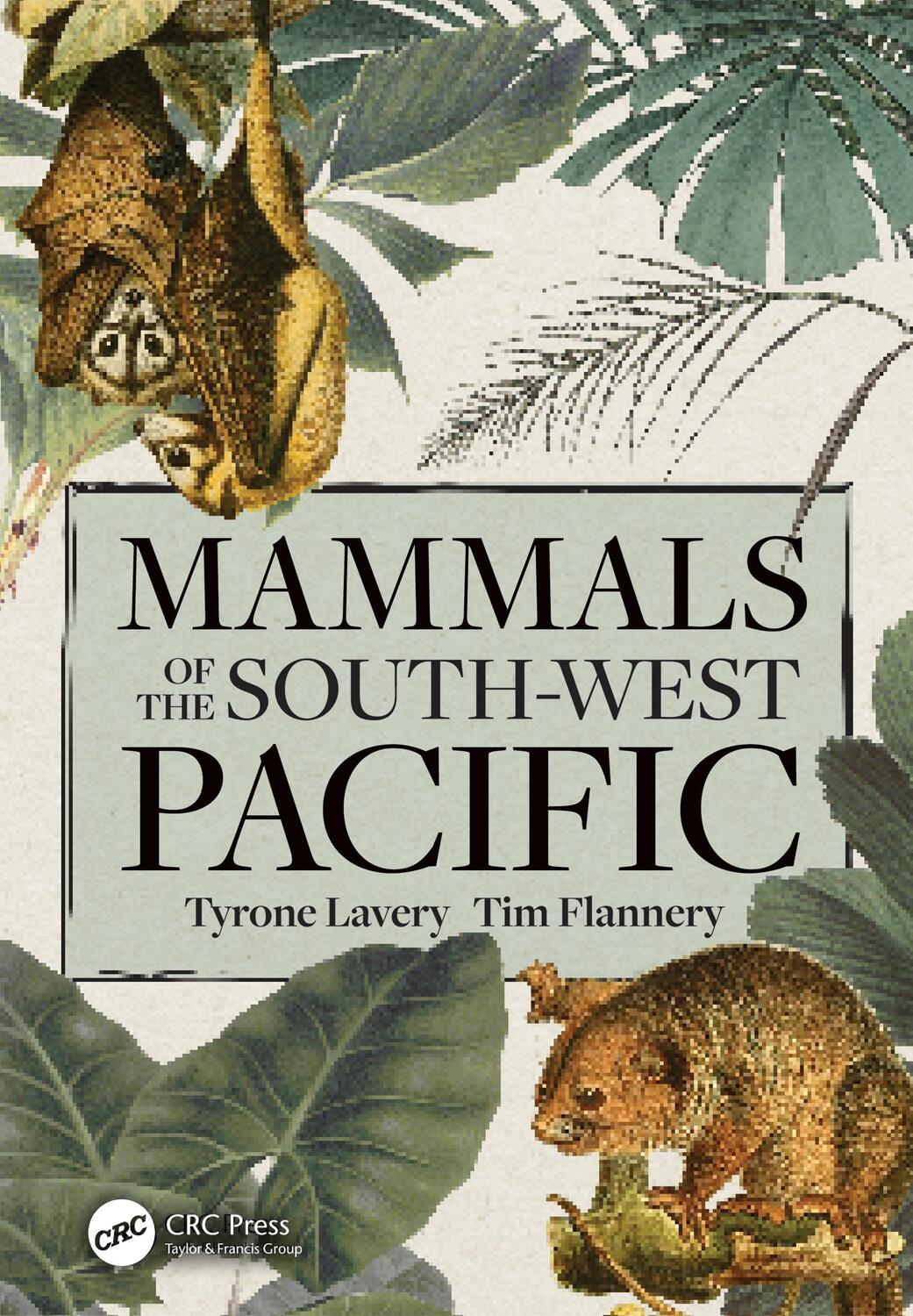 Cover: 9781032254401 | Mammals of the South-West Pacific | Tyrone Lavery (u. a.) | Buch