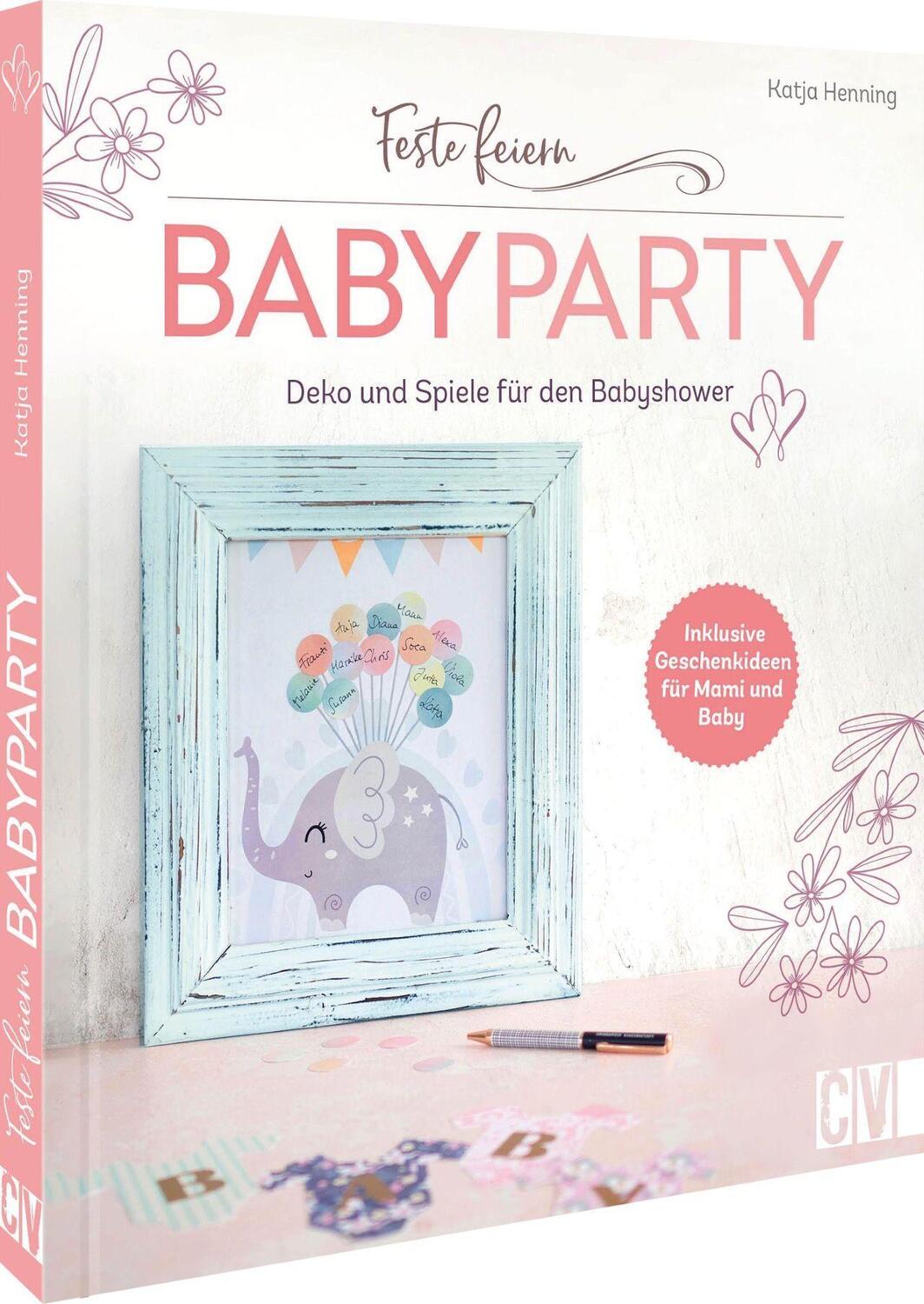Cover: 9783838838588 | Feste feiern - Babyparty | Katja Henning | Taschenbuch | Deutsch