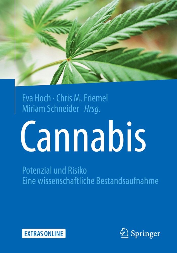 Cover: 9783662572900 | Cannabis: Potenzial und Risiko | Eva Hoch (u. a.) | Taschenbuch | 2018