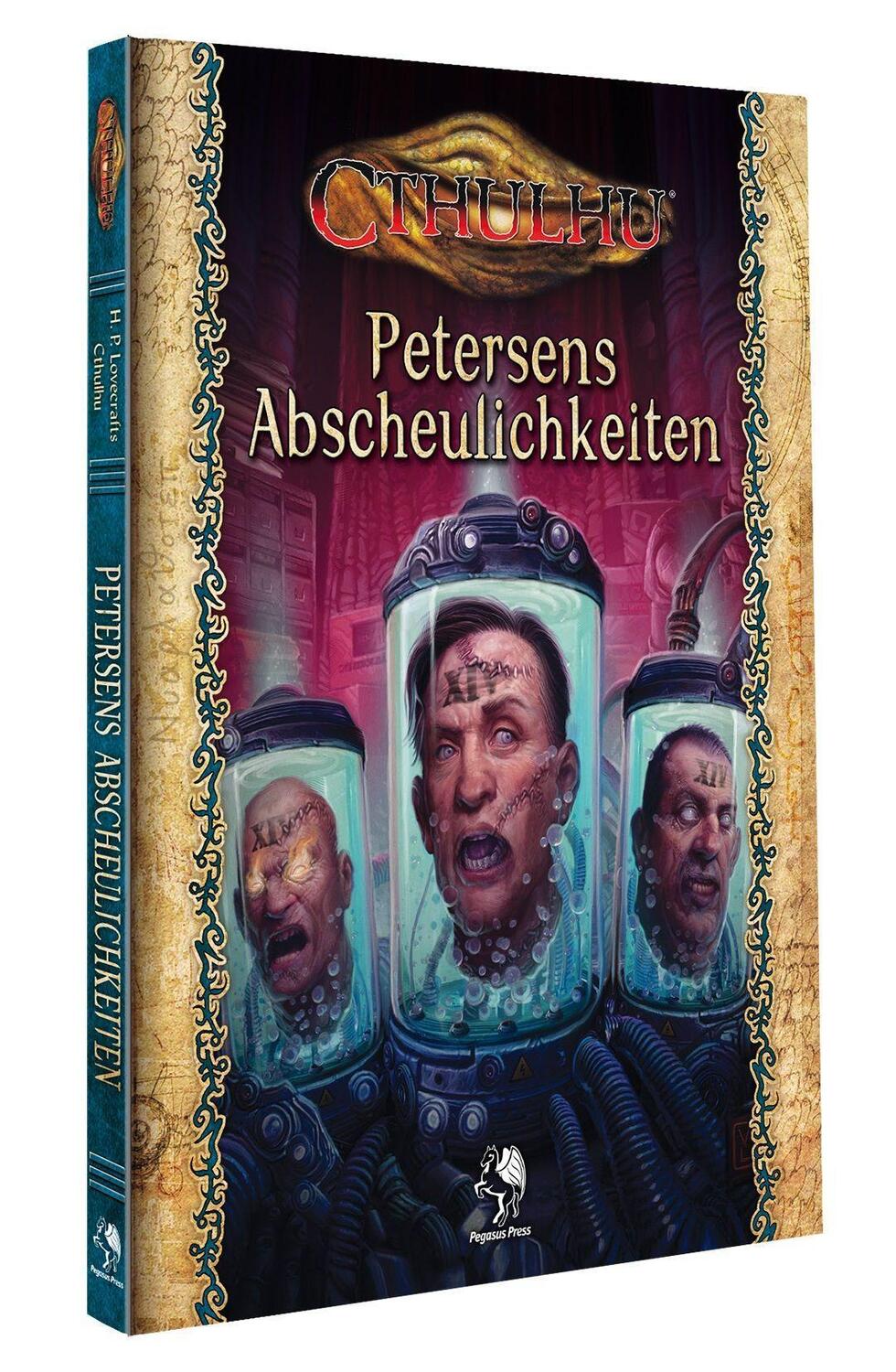 Cover: 9783969280874 | Cthulhu: Petersens Abscheulichkeiten (Normalausgabe) (Hardcover)