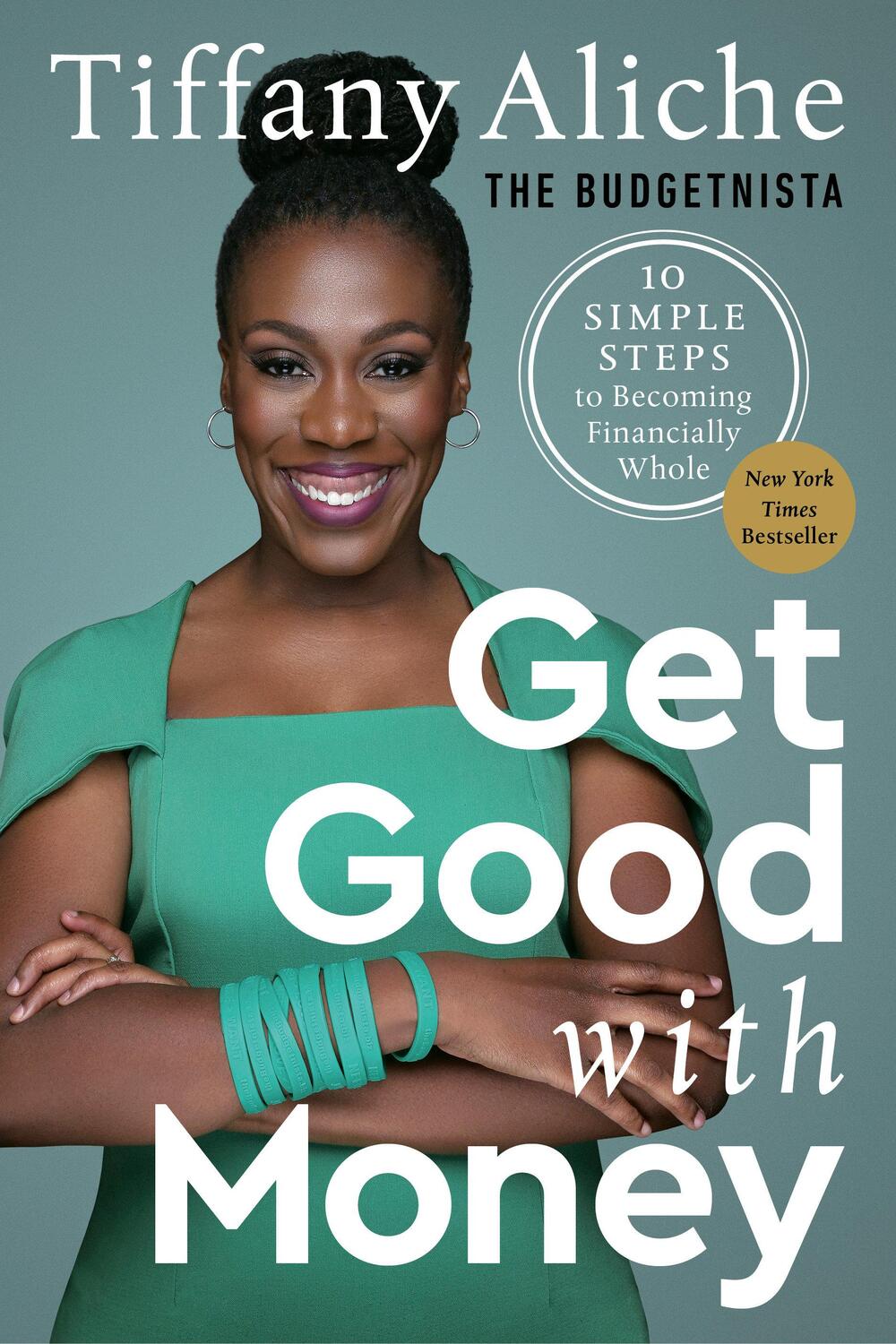 Cover: 9780593232743 | Get Good with Money | Ten Simple Steps to Becoming Financially Whole