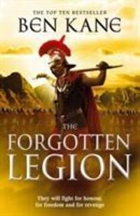 Cover: 9780099556282 | Forgotten Legion | The Forgotten Legion Chronicles 1 | Ben Kane | Buch