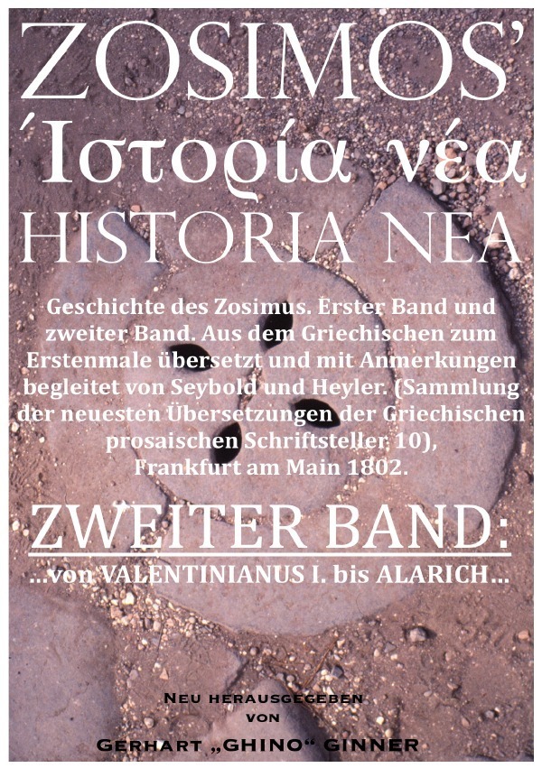 Cover: 9783745030532 | ZOSIMOS' HISTORIA NEA | ZWEITER BAND: von VALENTINIANUS I. bis ALARICH
