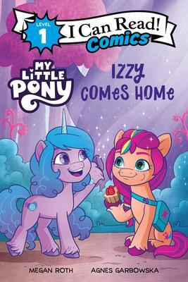 Cover: 9780063037519 | My Little Pony: Izzy Comes Home | Hasbro | Taschenbuch | Englisch