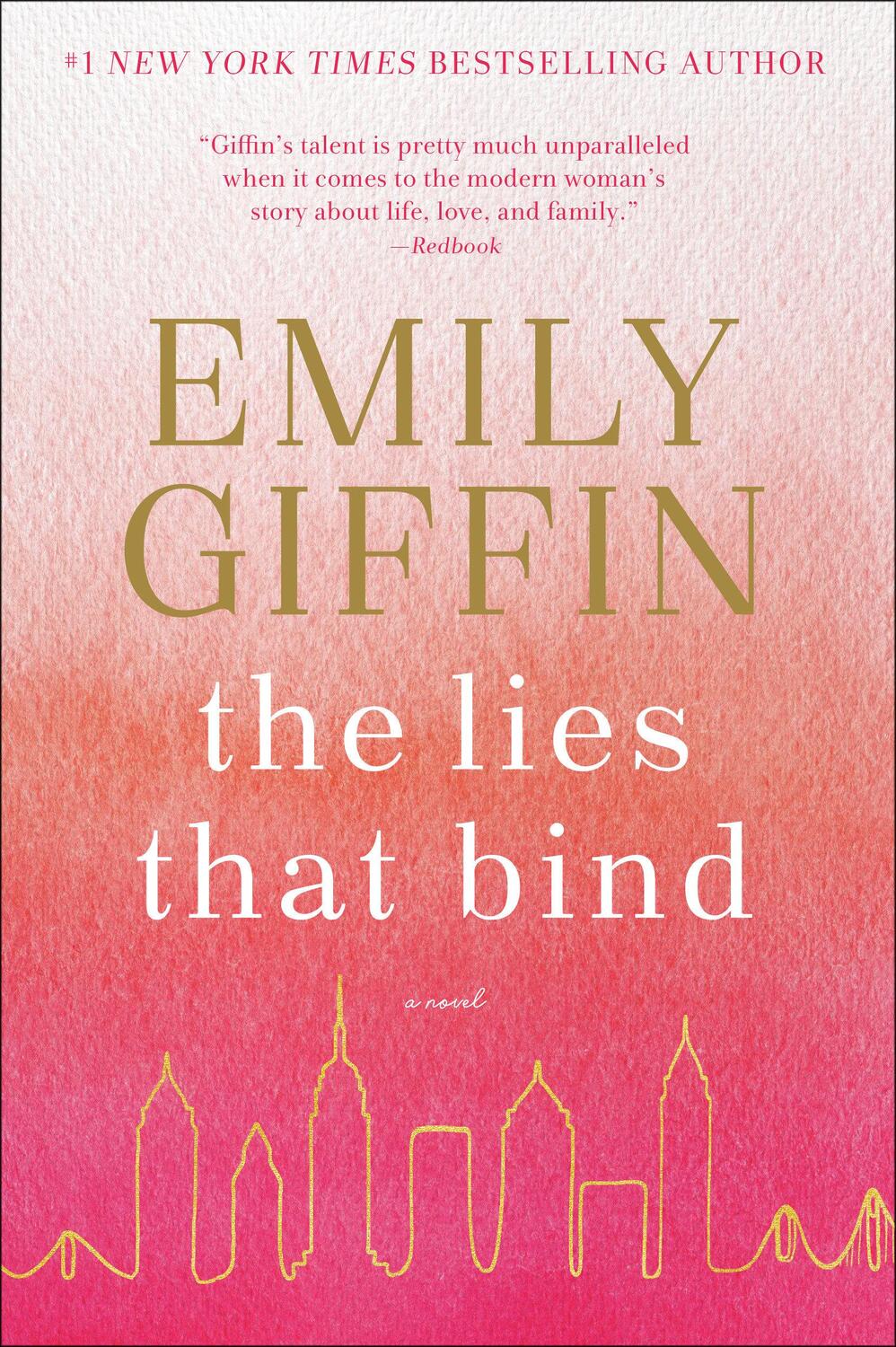 Cover: 9780399178979 | The Lies That Bind | A Novel | Emily Giffin | Taschenbuch | Englisch