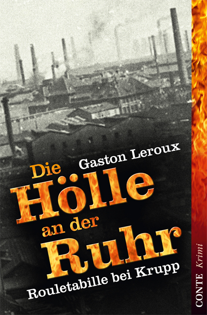 Cover: 9783941657212 | Die Hölle an der Ruhr | Gaston Leroux | Taschenbuch | 175 S. | Deutsch
