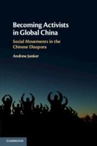 Cover: 9781108716017 | Becoming Activists in Global China: Social Movements in the Chinese...