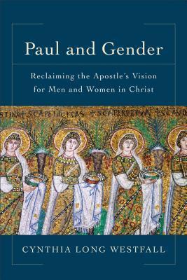 Cover: 9780801097942 | Paul and Gender | Cynthia Long Westfall | Taschenbuch | Englisch
