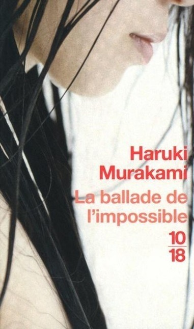 Cover: 9782264056009 | La ballade de l'impossible | Haruki Murakami | Taschenbuch | 2011
