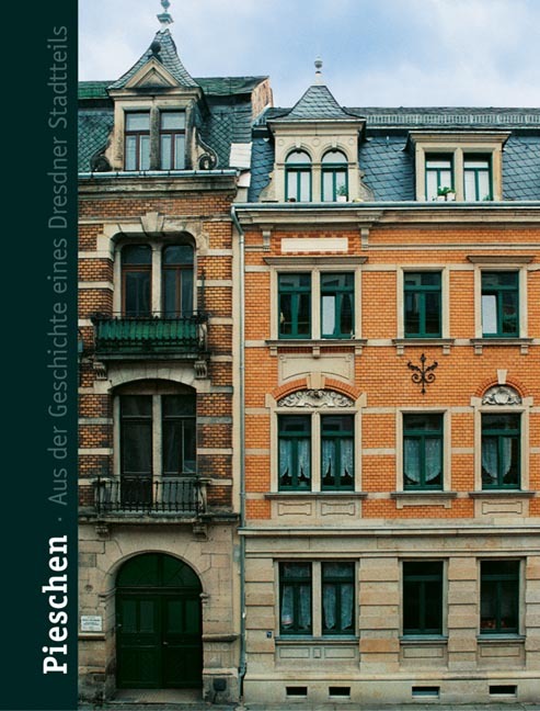 Cover: 9783930382590 | Pieschen | Aus der Geschichte eines Dresdner Stadtteils | Taschenbuch