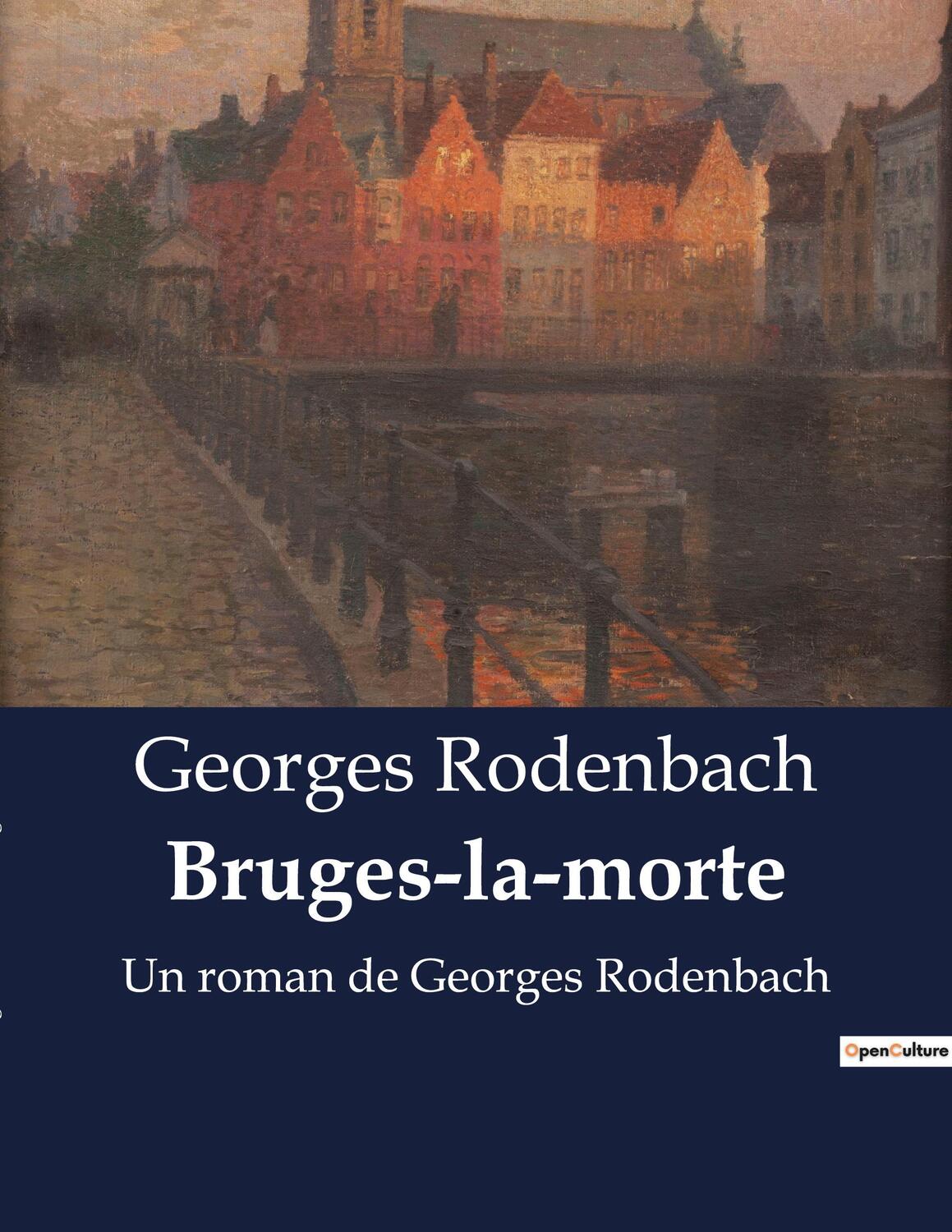 Cover: 9791041912469 | Bruges-la-morte | Un roman de Georges Rodenbach | Georges Rodenbach