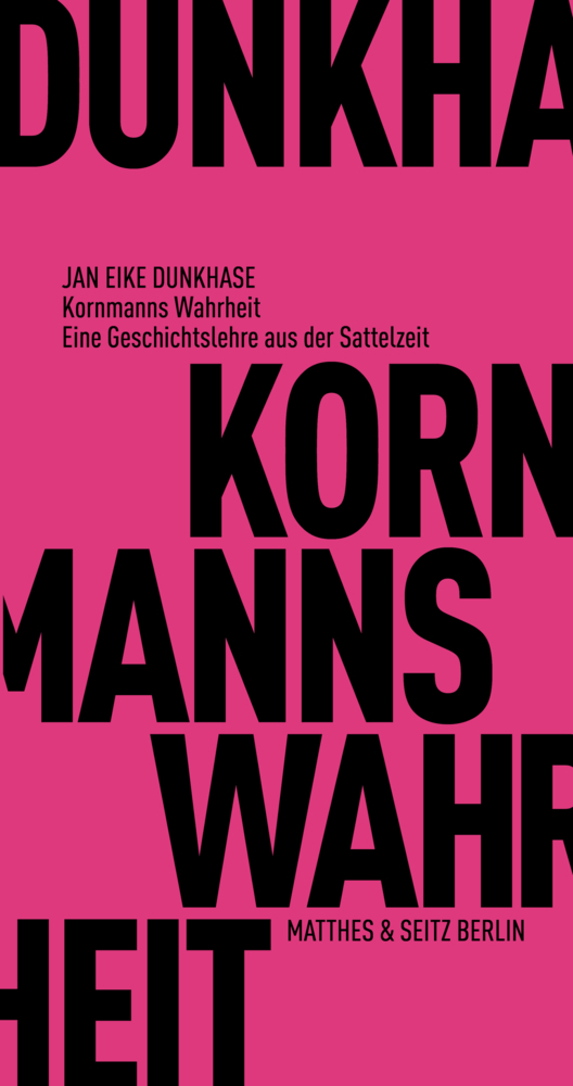 Cover: 9783751805407 | Kornmanns Wahrheit | Eine Geschichtslehre aus der Sattelzeit | Buch
