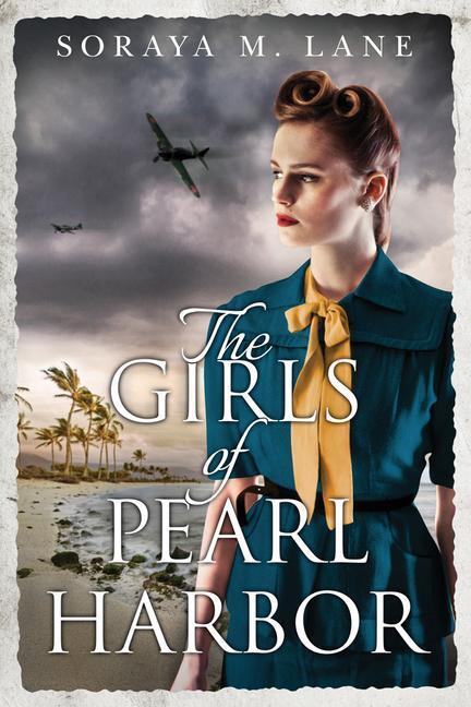 Cover: 9781542041904 | The Girls of Pearl Harbor | Soraya M. Lane | Taschenbuch | Englisch