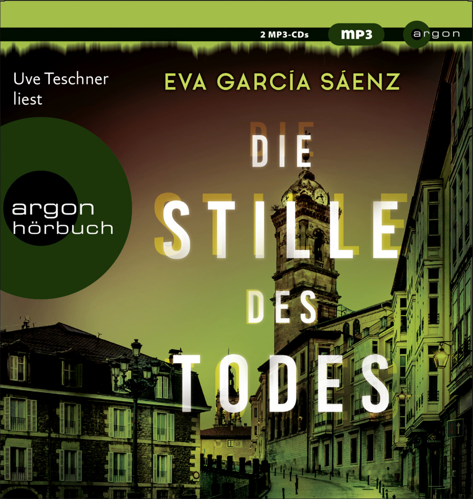 Cover: 9783839817285 | Die Stille des Todes, 2 Audio-CD, 2 MP3 | Thriller | Eva Garcia Saenz