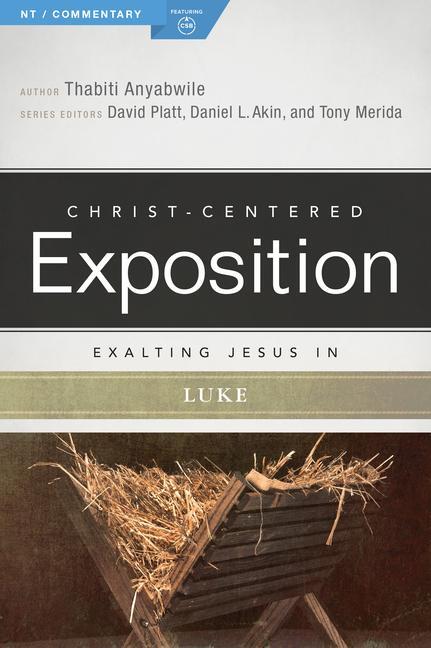 Cover: 9780805497465 | Exalting Jesus in Luke | Thabiti Anyabwile | Taschenbuch | Englisch