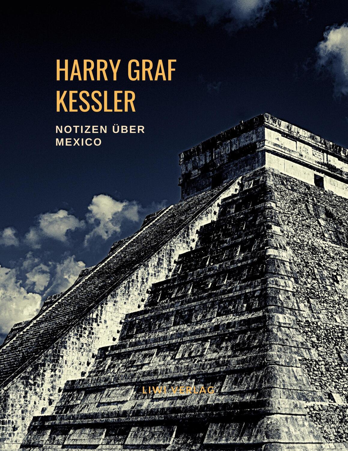 Cover: 9783965424036 | Harry Graf Kessler: Notizen über Mexico | Harry Graf Kessler | Buch