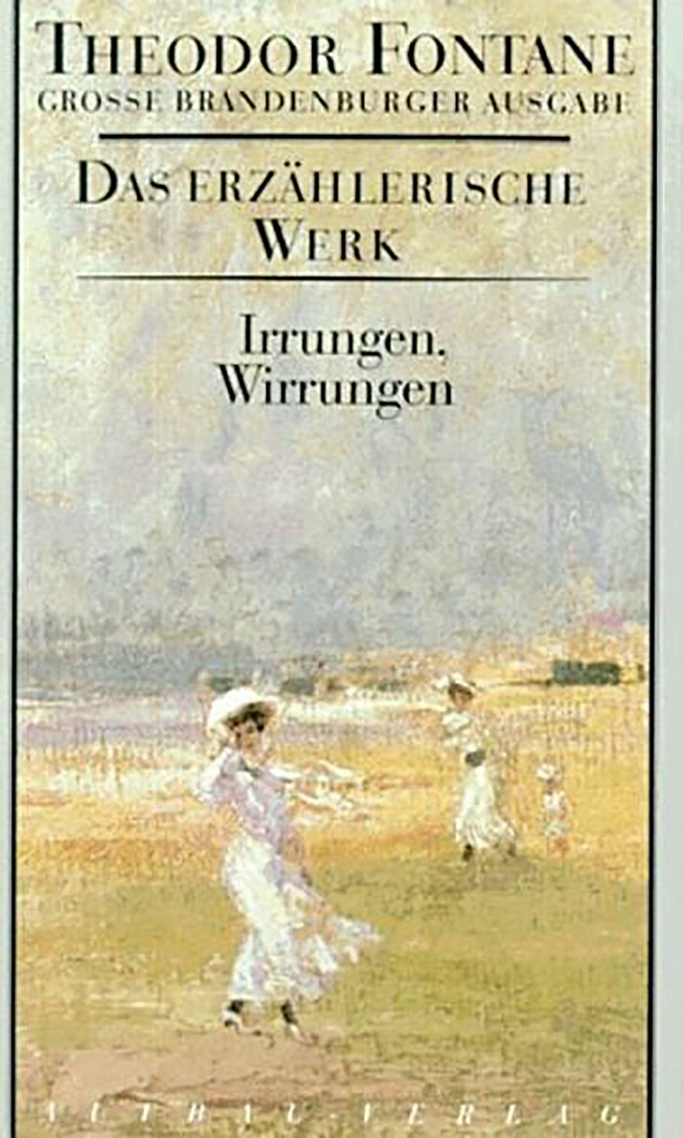 Cover: 9783351031220 | Das erzählerische Werk 10. Irrungen, Wirrungen | Theodor Fontane