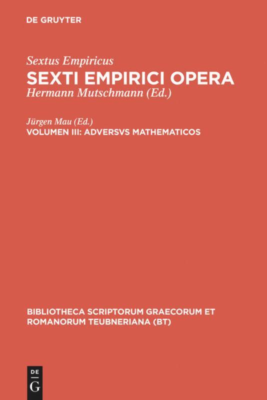 Cover: 9783110256307 | Adversus mathematicos | Libros I-VI continens | Sextus Empiricus