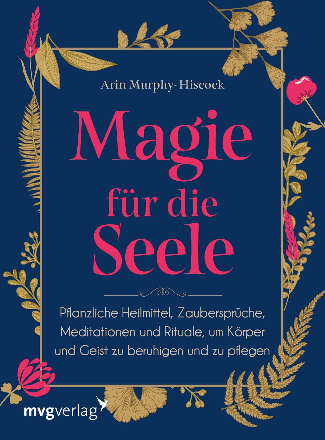 Cover: 9783747402726 | Magie für die Seele | Arin Murphy-Hiscock | Buch | 2-farbig | Deutsch