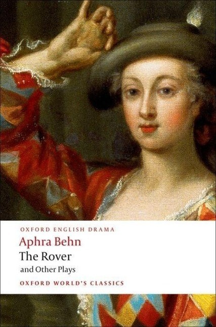 Cover: 9780199540204 | The Rover and Other Plays | Aphra Behn | Taschenbuch | Englisch | 2008