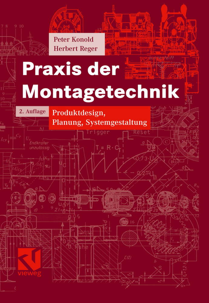 Cover: 9783663016106 | Praxis der Montagetechnik | Produktdesign, Planung, Systemgestaltung