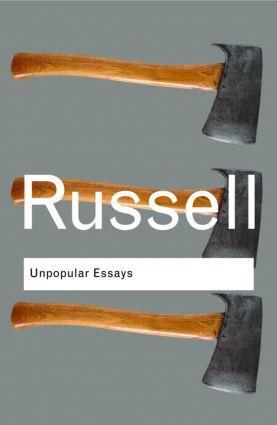 Cover: 9780415473705 | Unpopular Essays | Bertrand Russell | Taschenbuch | Routledge Classics