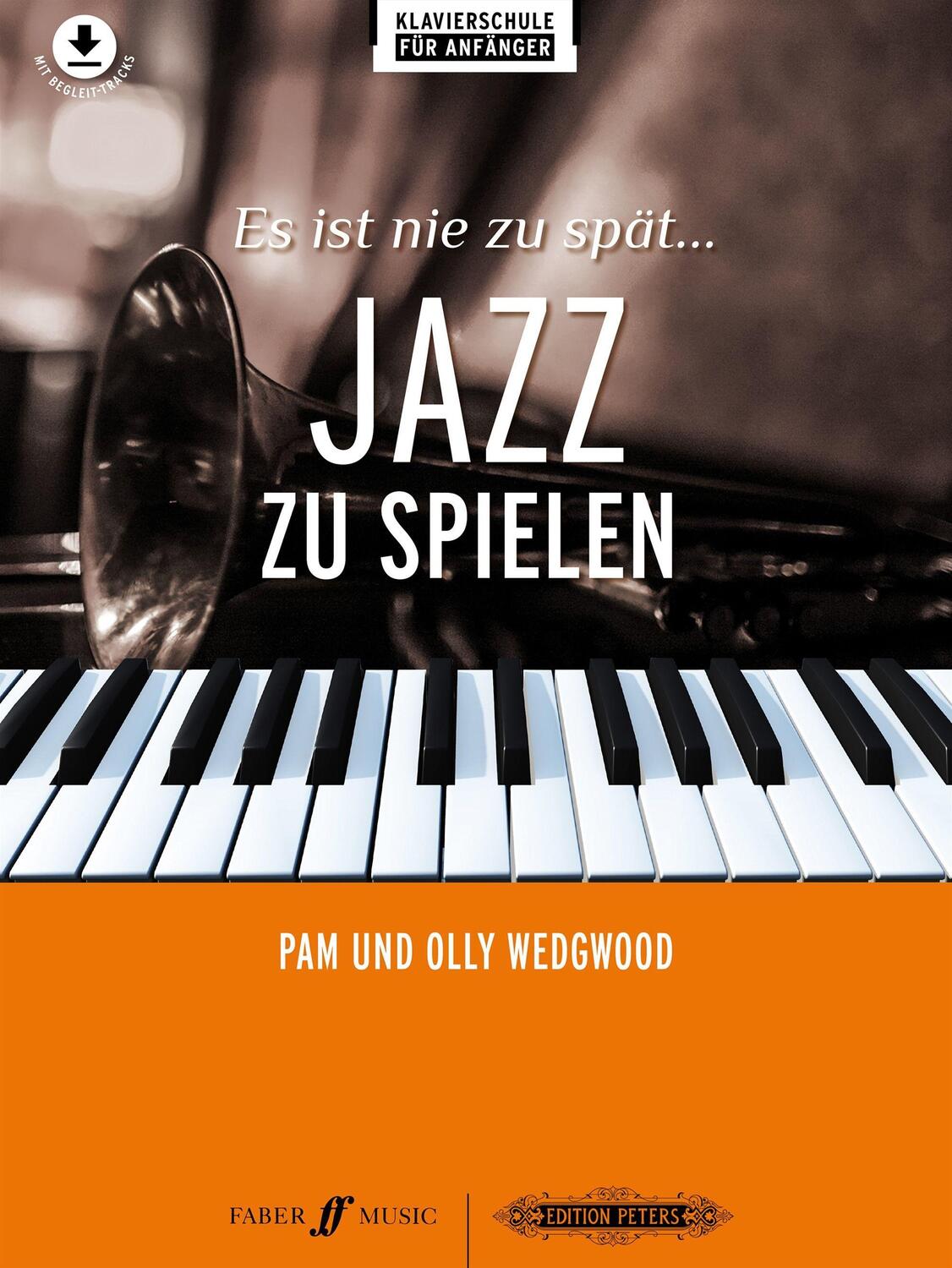 Cover: 9790577022055 | Es ist nie zu spät ... Jazz zu spielen -17 neue Arrangements für...