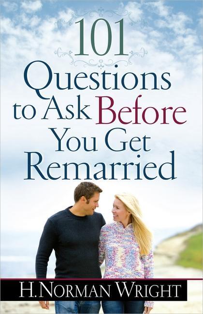 Cover: 9780736949064 | 101 Questions to Ask Before You Get Remarried | H Norman Wright | Buch