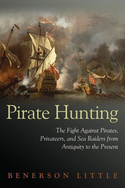 Cover: 9781597972918 | Pirate Hunting | Benerson Little | Buch | Gebunden | Englisch | 2010