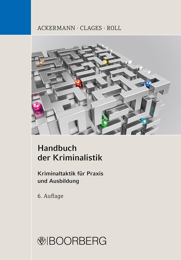Cover: 9783415069916 | Handbuch der Kriminalistik | Kriminaltaktik für Praxis und Ausbildung