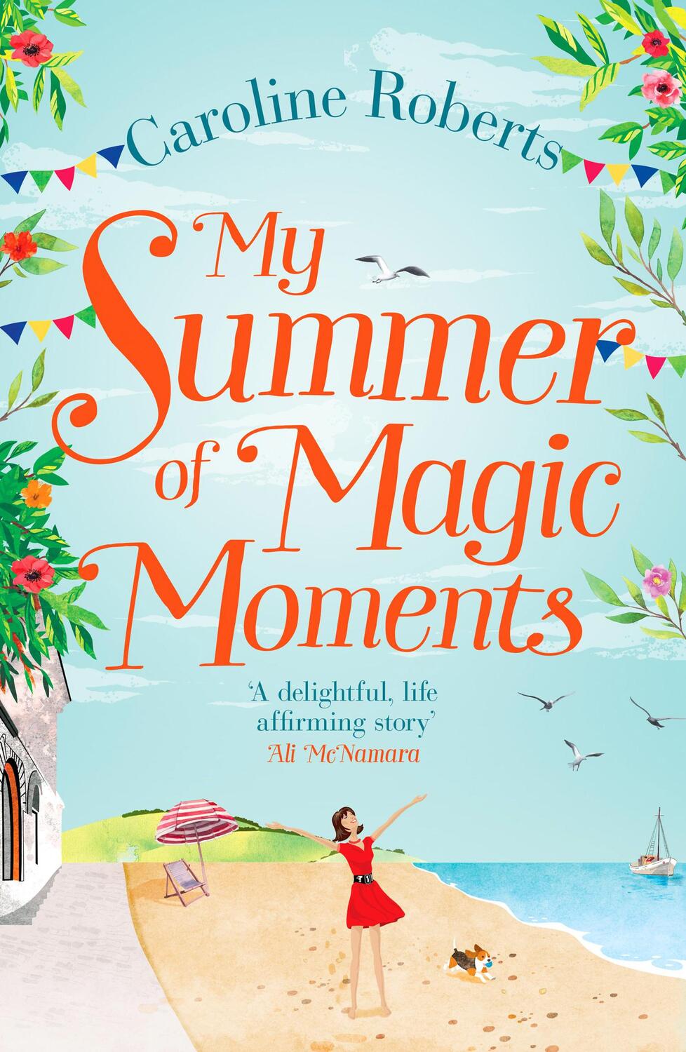 Cover: 9780008236274 | My Summer of Magic Moments | Caroline Roberts | Taschenbuch | Englisch