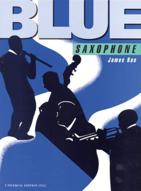 Cover: 9783702413262 | Blue Saxophone | für Alt- oder Tenorsaxophon und Klavier. | James Rae