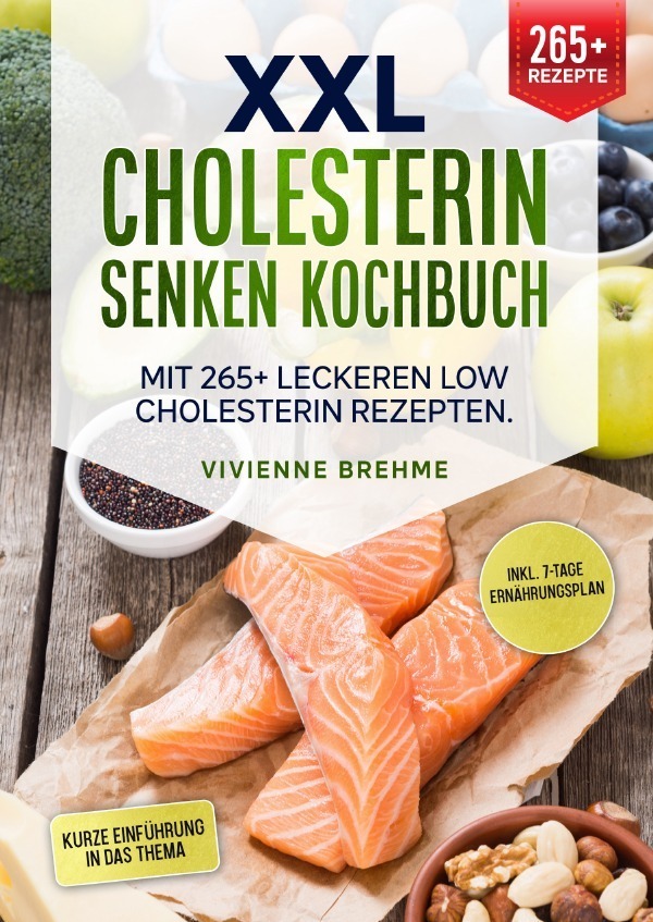 Cover: 9783757501099 | XXL Cholesterin senken Kochbuch | Vivienne Brehme | Taschenbuch