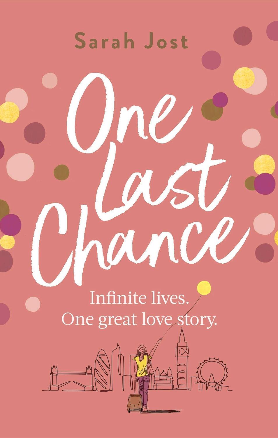 Cover: 9780349431536 | One Last Chance | The most uplifting love story you'll read this year