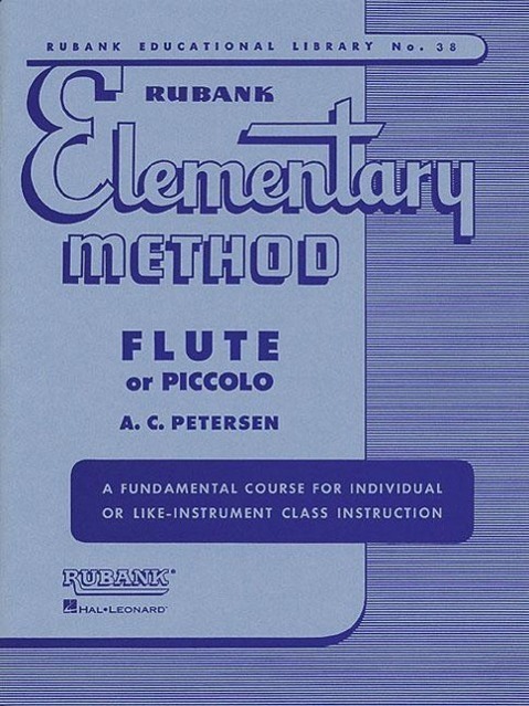 Cover: 73999700404 | Rubank Elementary Method: Flute or Piccolo | A Peterson | Taschenbuch